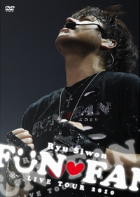 Ryu Siwon LIVE TOUR 2010 “FUN FAN” LIVE DVD